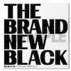 THE BRAND NEW BLACK