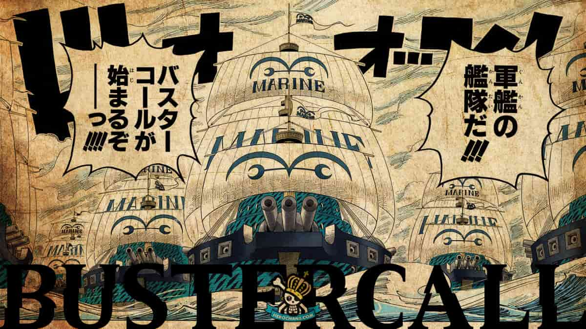 【ワンピース】バスターコールまとめ【しょぼい？弱い？何話・映画】